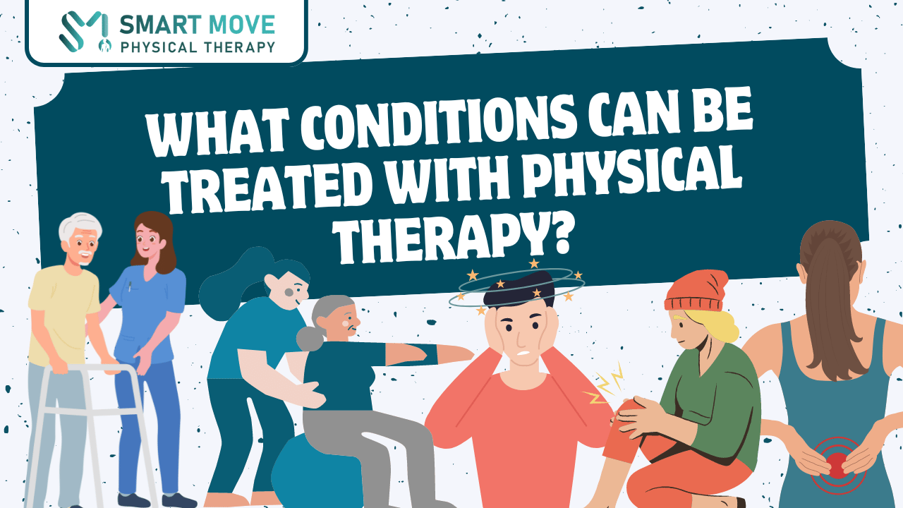 What conditions can be treated with physical therapy?